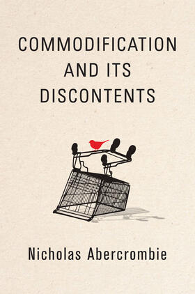 Abercrombie | Commodification and Its Discontents | Buch | sack.de
