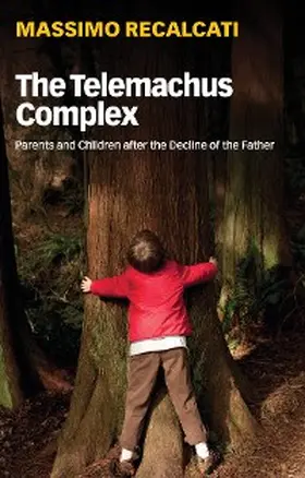 Recalcati |  The Telemachus Complex | eBook | Sack Fachmedien