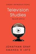 Gray / Lotz |  Television Studies | eBook | Sack Fachmedien