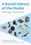 Briggs / Burke / Ytreberg |  A Social History of the Media | Buch |  Sack Fachmedien