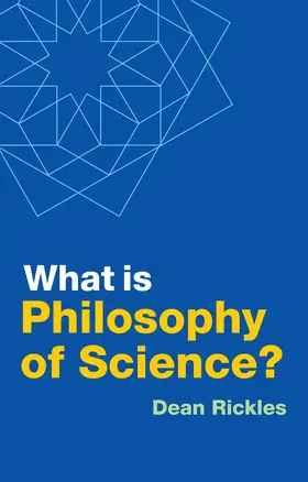 Rickles |  What Is Philosophy of Science? | Buch |  Sack Fachmedien