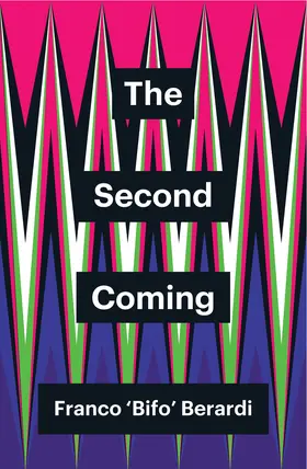 Berardi |  The Second Coming | Buch |  Sack Fachmedien