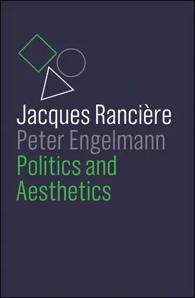 Ranciere / Rancière / Engelmann |  Politics and Aesthetics | Buch |  Sack Fachmedien