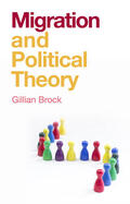Brock |  Migration and Political Theory | Buch |  Sack Fachmedien