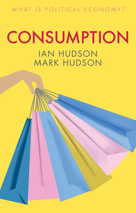 Hudson | Consumption | Buch | 978-1-5095-3538-5 | sack.de