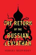 Medvedev |  The Return of the Russian Leviathan | eBook | Sack Fachmedien