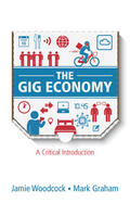 Woodcock / Graham |  The Gig Economy | Buch |  Sack Fachmedien