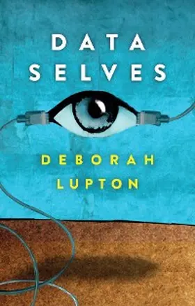 Lupton | Data Selves | E-Book | www.sack.de