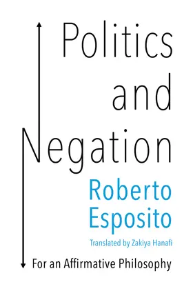 Esposito | Politics and Negation | Buch | 978-1-5095-3661-0 | www.sack.de