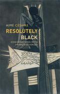 Césaire |  Resolutely Black | Buch |  Sack Fachmedien