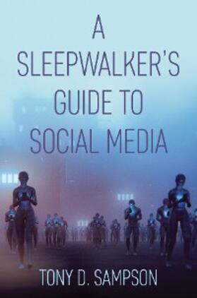 Sampson | A Sleepwalker's Guide to Social Media | E-Book | www.sack.de