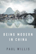 Willis |  Being Modern in China | Buch |  Sack Fachmedien