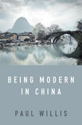 Willis |  Being Modern in China | Buch |  Sack Fachmedien