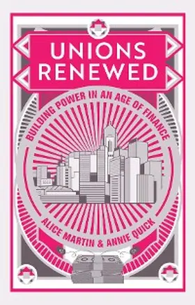Martin / Quick |  Unions Renewed | eBook | Sack Fachmedien