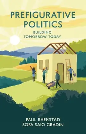 Raekstad / Gradin |  Prefigurative Politics | eBook | Sack Fachmedien