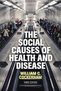 Cockerham |  The Social Causes of Health and Disease | Buch |  Sack Fachmedien