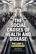 Cockerham |  The Social Causes of Health and Disease | eBook | Sack Fachmedien