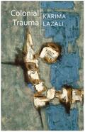 Lazali |  Colonial Trauma | Buch |  Sack Fachmedien