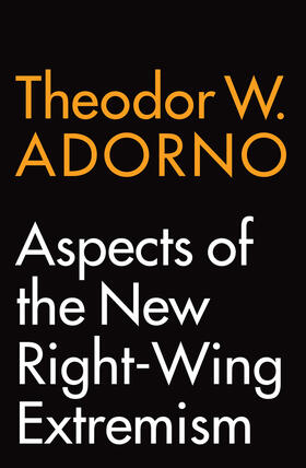 Adorno |  Aspects of the New Right-Wing Extremism | Buch |  Sack Fachmedien