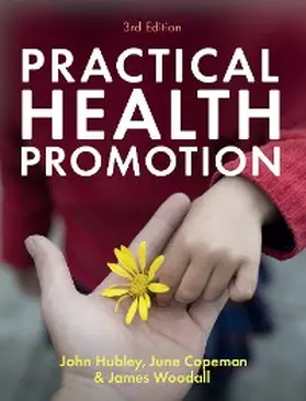 Hubley / Copeman / Woodall | Practical Health Promotion | E-Book | www.sack.de