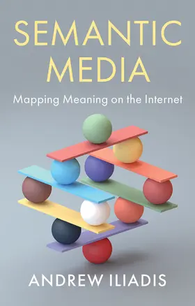 Iliadis |  Semantic Media | Buch |  Sack Fachmedien