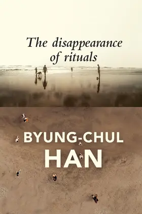 Han |  Disappearance of Rituals | Buch |  Sack Fachmedien