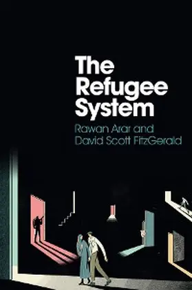 Arar / Fitzgerald |  The Refugee System | eBook | Sack Fachmedien