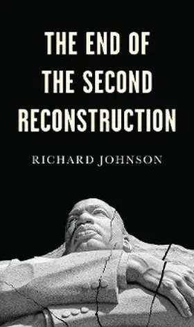 Johnson | The End of the Second Reconstruction | E-Book | www.sack.de