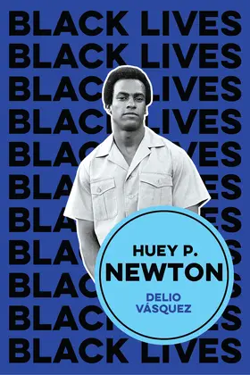 Vasquez | Huey P. Newton: I am We | Buch | 978-1-5095-4333-5 | www.sack.de