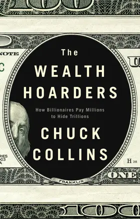 Collins |  The Wealth Hoarders | Buch |  Sack Fachmedien