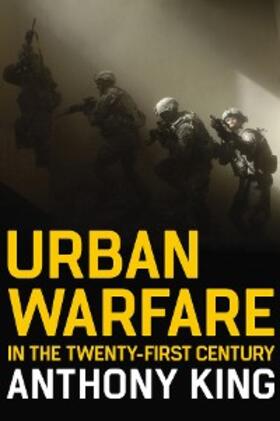 King | Urban Warfare in the Twenty-First Century | E-Book | sack.de