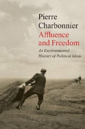 Charbonnier | Affluence and Freedom | E-Book | www.sack.de