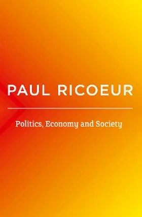 Ricoeur | Politics, Economy, and Society | E-Book | www.sack.de