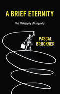Bruckner |  A Brief Eternity | Buch |  Sack Fachmedien