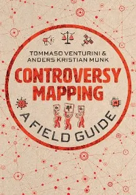 Venturini / Munk |  Controversy Mapping | eBook | Sack Fachmedien