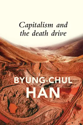 Han |  Capitalism and the Death Drive | Buch |  Sack Fachmedien