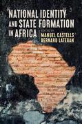 Castells / Lategan |  National Identity and State Formation in Africa | Buch |  Sack Fachmedien