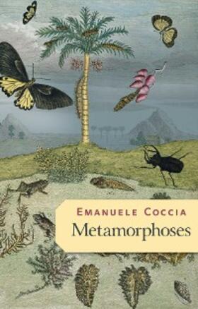 Coccia | Metamorphoses | E-Book | www.sack.de