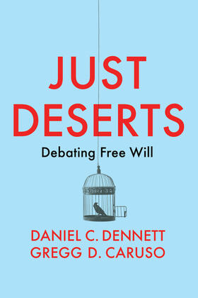 Dennett / Caruso | Just Deserts | Buch | 978-1-5095-4575-9 | sack.de