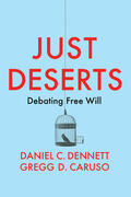 Dennett / Caruso |  Just Deserts | Buch |  Sack Fachmedien