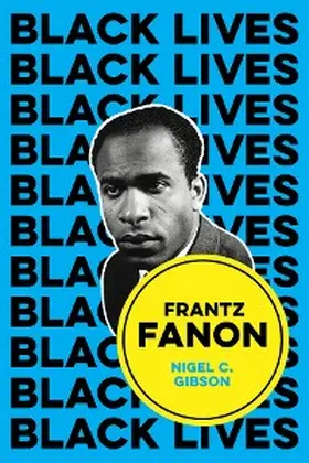 Gibson |  Frantz Fanon | eBook | Sack Fachmedien