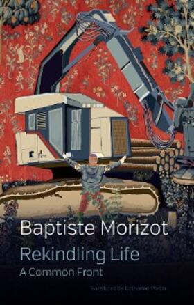 Morizot |  Rekindling Life | eBook | Sack Fachmedien