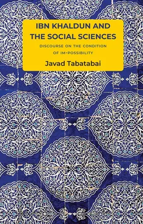 Tabatabai |  Ibn Khaldun and the Social Sciences | Buch |  Sack Fachmedien