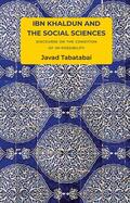 Tabatabai |  Ibn Khaldun and the Social Sciences | Buch |  Sack Fachmedien