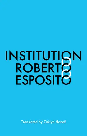Esposito | Institution | Buch | 978-1-5095-5155-2 | www.sack.de