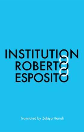 Esposito |  Institution | eBook | Sack Fachmedien