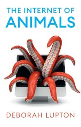 Lupton | The Internet of Animals | E-Book | sack.de