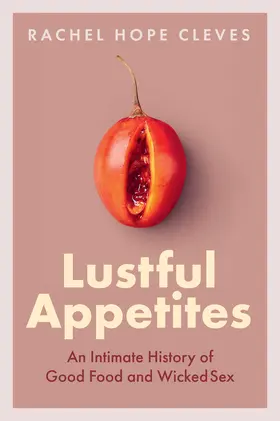 Cleves |  Lustful Appetites | Buch |  Sack Fachmedien