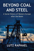 Raphael |  Beyond Coal and Steel | Buch |  Sack Fachmedien