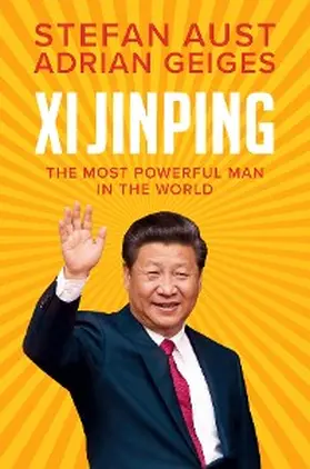 Aust / Geiges |  Xi Jinping | eBook | Sack Fachmedien